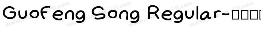 GuoFeng Song Regular字体转换